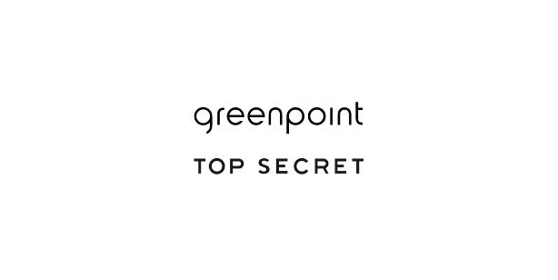 Greenpoint / Top Secret