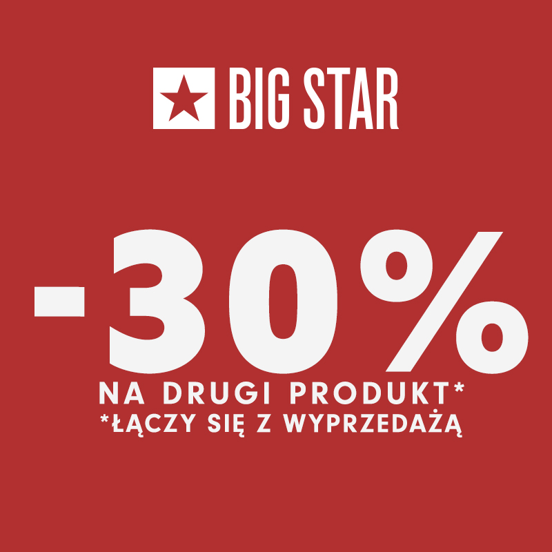 Big Star: -30% na drugą sztukę