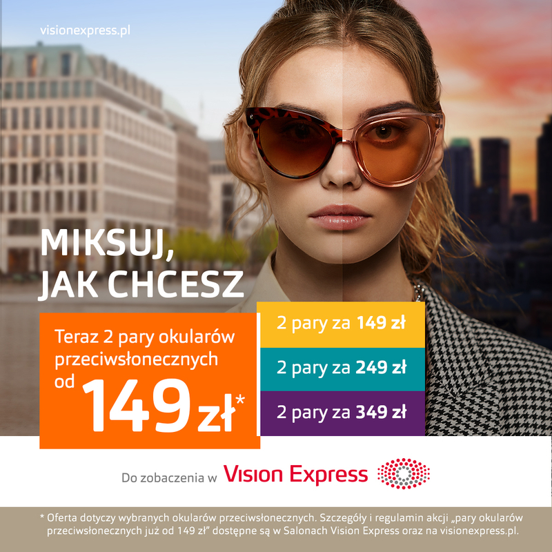 Vision Express: Miksuj, jak chcesz. Teraz 2 pary od 149 zł!