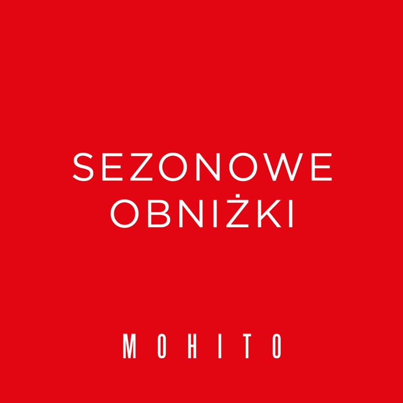 MID SEASON SALE w salonach MOHITO