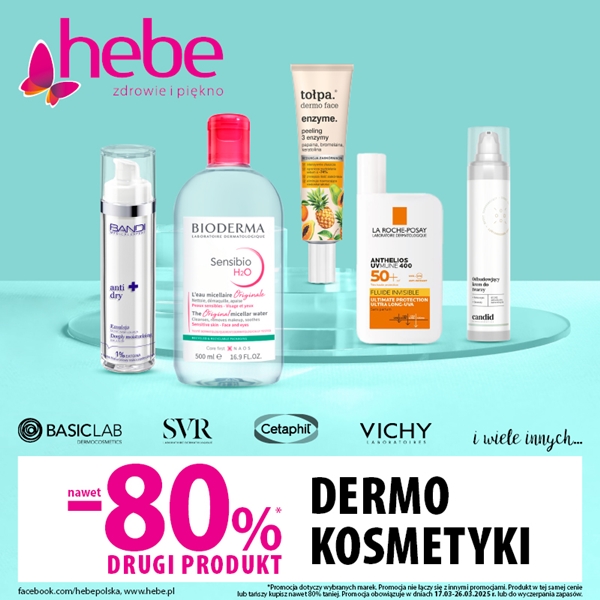 hebe: DERMOKOSMETYKI nawet -80% na drugi produkt