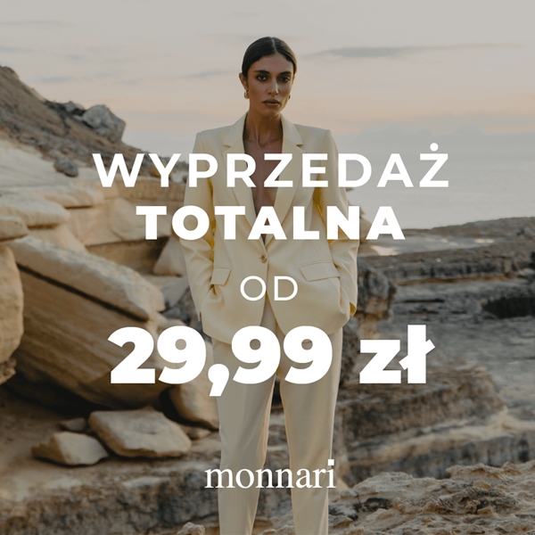 Wyprzedaż totalna w Monnari!