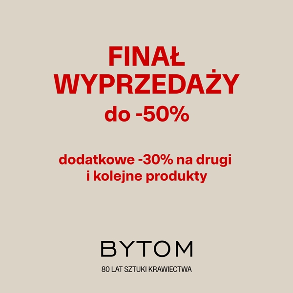 Bytom: Finał Wyprzedaży