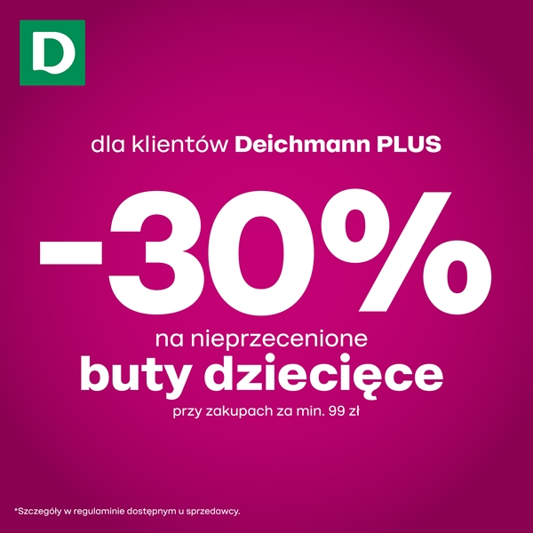 -30% na nieprzecenione buty dziecięce przy zakupach za min. 99 zł dla klientów Deichmann PLUS