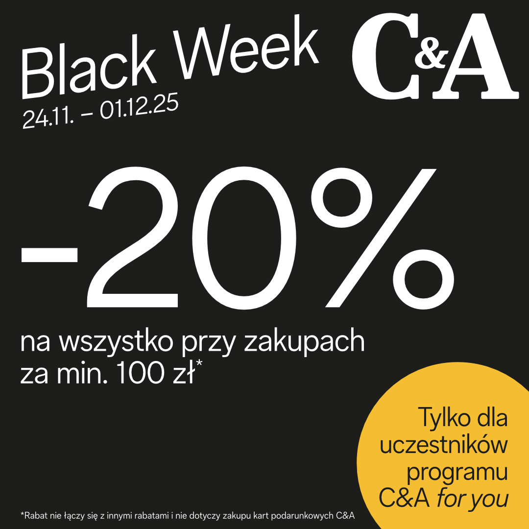 Black Week w C&A od 24.11. do 1.12.2025!