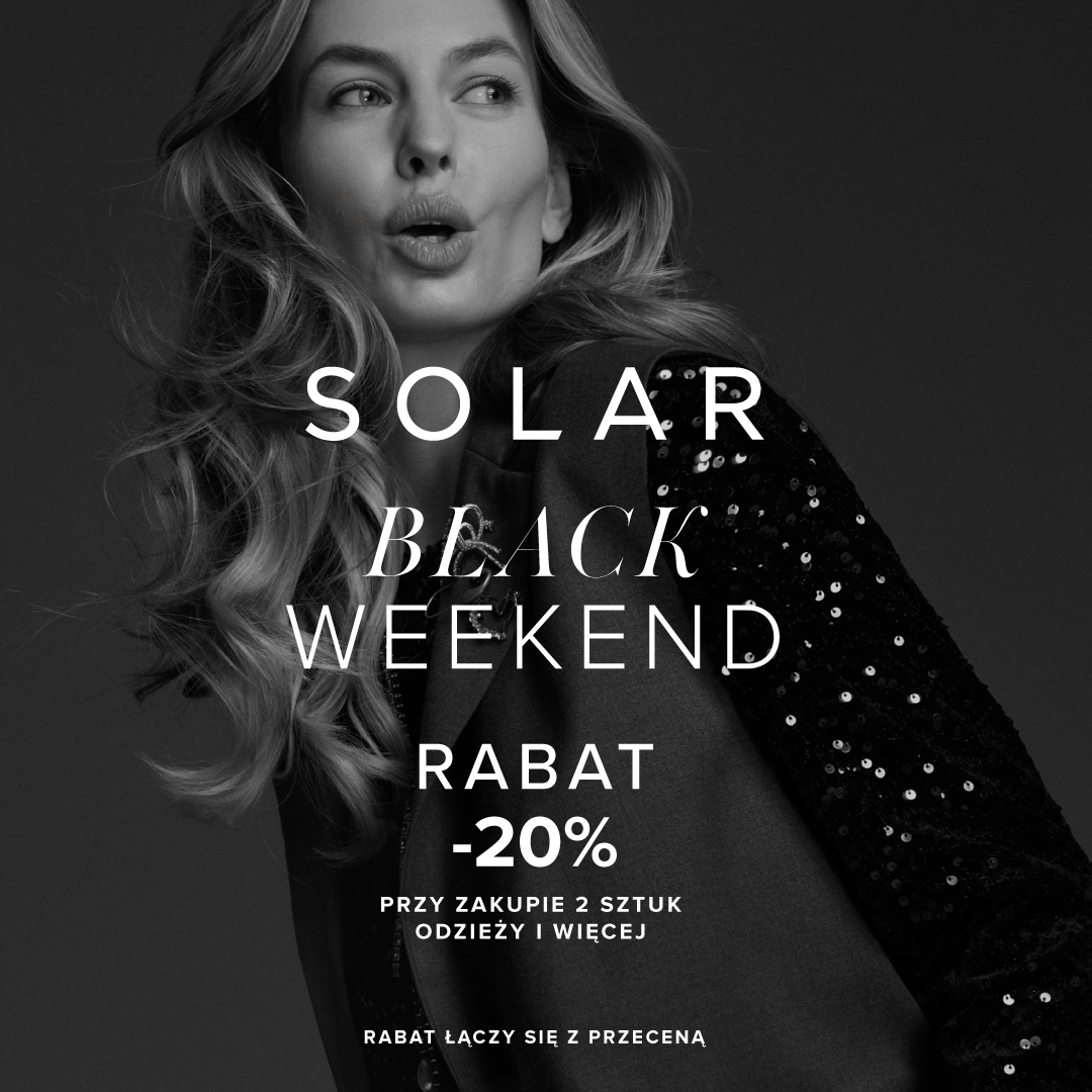BLACK WEEKEND W SOLAR