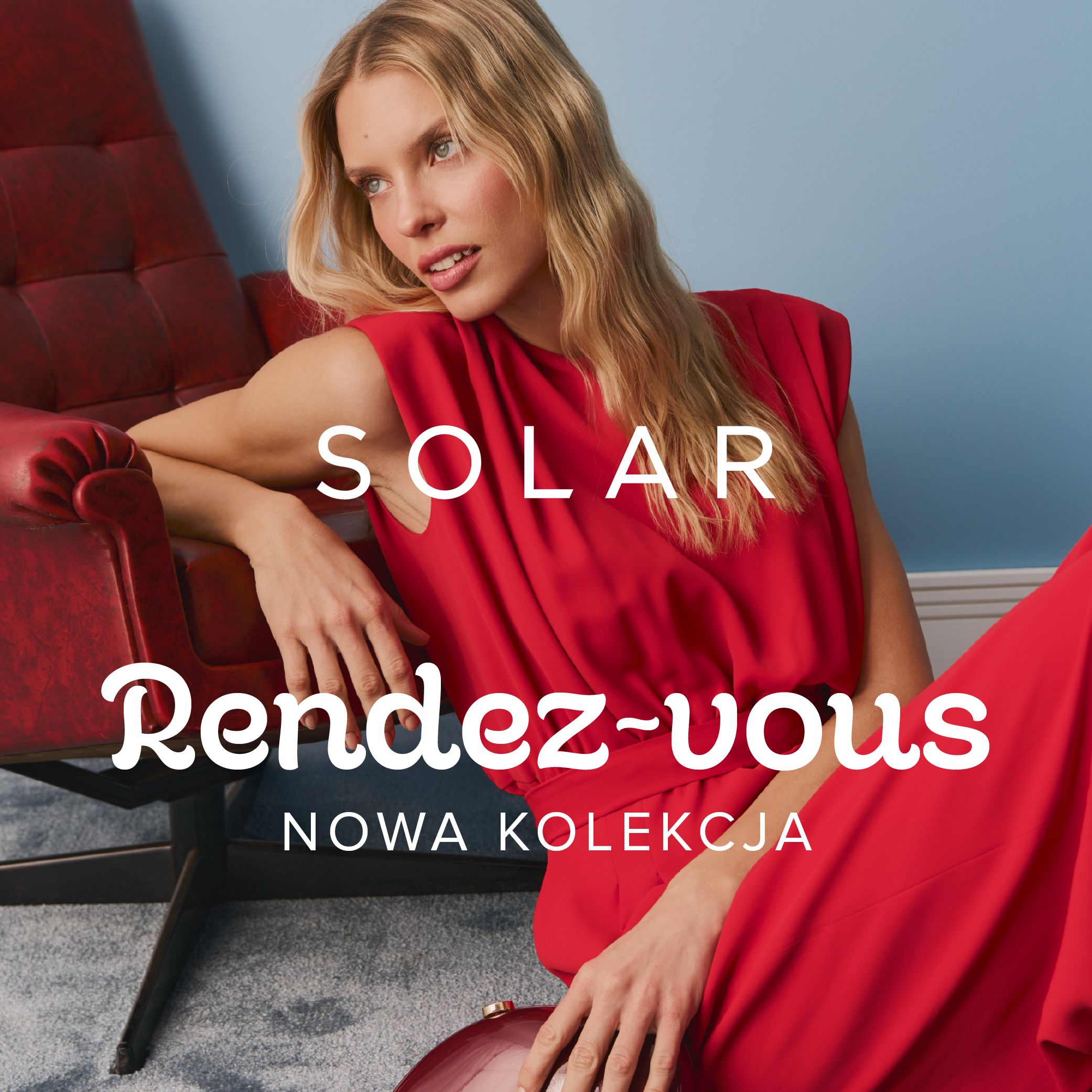 NOWA KOLEKCJA Rendez-vous! Zakochaj się w kolorze